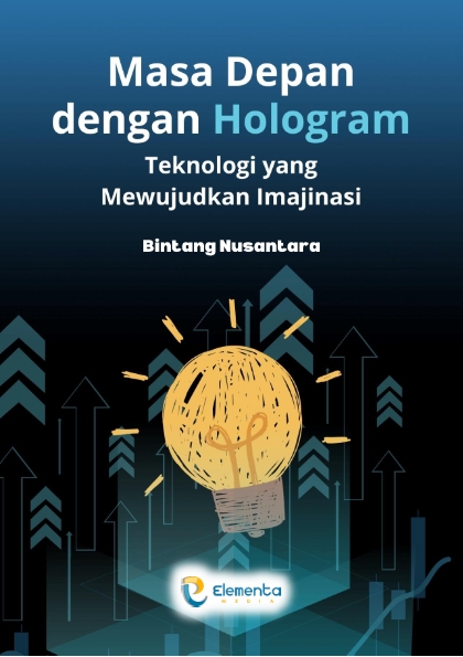 Masa Depan dengan Hologram: Teknologi yang Mewujudkan Imajinasi